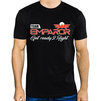 EMPAROR Team T-Shirt READY 2 FIGHT