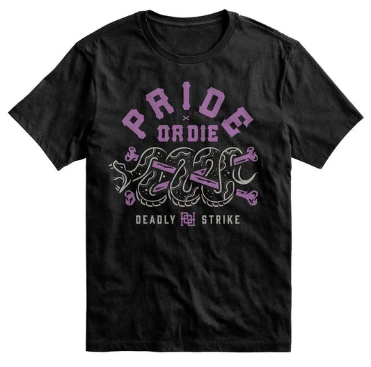 Pride or Die T-Shirt Deadly Strike